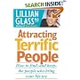Attracting Terrific People: How To Find - And Keep - The People Who Bring Your Life Joy