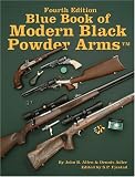 The Blue Book of Modern Black Powder Arms