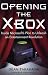 Opening the Xbox: Inside Microsoft's Plan to Unleash an Entertainment Revolution