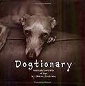Dogtionary: Meaningful Portraits of Dogs
