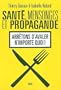 Sant�, mensonges et propagande