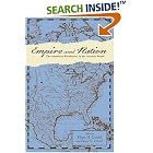 Click here to buy Empire and Nation: The American Revolution in the Atlantic World (Anglo-America in the Transatlantic World) by  Eliga H. Gould and Peter S. Onuf.