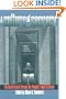 A Culture of Secrecy: The Government Versus the People's Right to Know