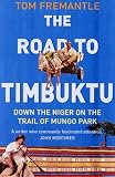 The Road to Timbuktu