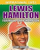 Lewis Hamilton : Formula One champion