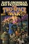 The Two-Space War