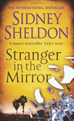 A Stranger in the Mirror by Sheldon, Sidney (2012)