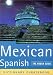 The Rough Guide to Mexican Spanish