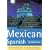 The Rough Guide to Mexican Spanish (A Dictionary Phrasebook)