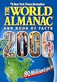 The World Almanac and Book of Facts 2006