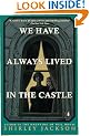 We Have Always Lived in the Castle