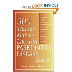 300 Tips for Making Life with Parkinson's Disease Easier