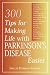 Book 300 Tips for Making Life with Parkinson's Disease Easier