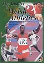 History of Welsh Athletics: Volume 1 (Narrative) and Volume 2 (Statistics)