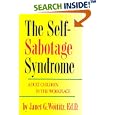 Self-Sabotage Syndrome: Adult Children in the Workplace
