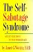 Self-Sabotage Syndrome: Adult Children in the Workplace