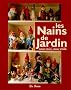 Les Nains de Jardin : Nous voici, nous voil�