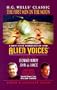 The First Men in the Moon (Alien Voices Presents)