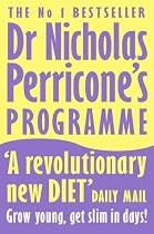 Dr Nicholas Perricone's Programme: Grow Young, Get Slim, in Days