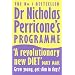Dr Nicholas Perricone's Programme: Grow Young, Get Slim, in Days