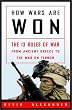 How Wars Are Won: The 13 Rules of War - from Ancient Greece to the War on Terror