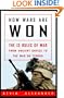 How Wars Are Won: The 13 Rules of War - from Ancient Greece to the War on Terror