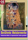 Ber&uuml;hmte Meisterwerke - Martina Lammel