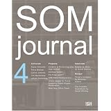 SOM Journal 4 (Paperback) newly tagged "architecture"