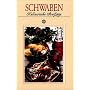 Schwaben. Kulinarische Streifz�ge: Mit 75 Rezepten