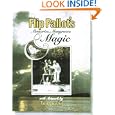 Flip Pallot's Memories, Mangroves, and Magic by  Neal and Linda Rogers