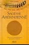 Sagesse am�rindienne: Traditions et enseignements des Indiens Cherokee