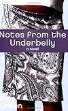 Notes From The Underbelly