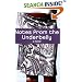 Notes From The Underbelly