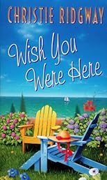 Wish You Were Here (Avon Light Contemporary Romances)