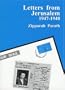 Letters from Jerusalem 1947-1948