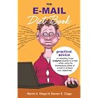 Click here to buy The E-Mail Diet Book by  Martin Siegel and Steven Clapp.