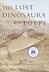 The Lost Dinosaurs of Egypt