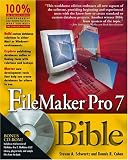 FileMaker Pro 7 Bible (Bible (Wiley))
