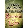 Zauberin des Lichts: Roman