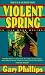 Book Violent Spring (Ivan Monk Mysteries)