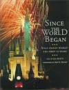 Since the World Began: Walt Disney World The First 25 Years