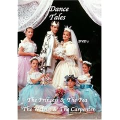 DANCE TALES STORY BALLETS DVD 1 PRINCESS & THE PEA/THE WALRUS & THE CARPENTER