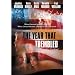 The Year That Trembled