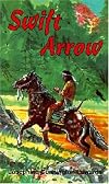 Swift Arrow (Panda book ; p-108)
