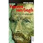 Vincent van Gogh: Ein Leben in Leidenschaft