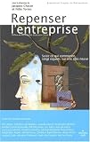Revue Le Cherche Midi  / Repenser l'entreprise : Saisir ce qui commence, vingt regards sur une idée neuve