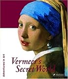 Vermeer's secret world