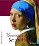 Vermeer's Secret World (Adventures in Art (Prestel))