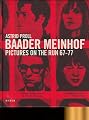 Baader Meinhof: Pictures on the Run 67-77