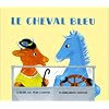 Le Cheval bleu